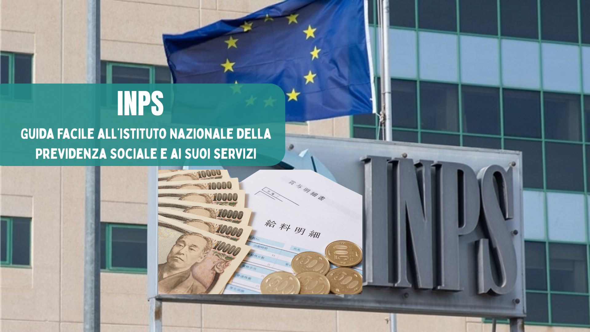 INPS - Guida Facile all’Istituto Nazionale della Previdenza Sociale e ai Suoi Servizi